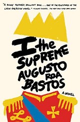 I the Supreme – Augusto Roa Bastos, Vintage