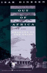 Out of Africa — Karen Blixen (Vintage International)