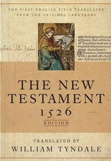 The Tyndale New Testament – 1526 Facsimile