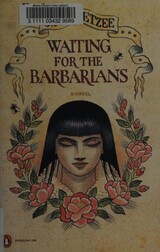 Waiting for the Barbarians — J. M. Coetzee (Penguin Classics)