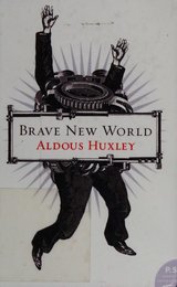 Brave New World --- Harper Perennial Modern Classics