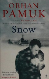 Snow — Orhan Pamuk (Faber & Faber)