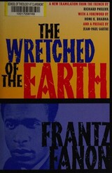 The Wretched of the Earth — Grove Press, translated by Richard Philcox
