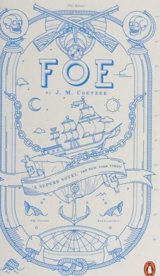 Foe — J. M. Coetzee (Penguin Essentials)