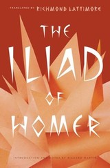 The Iliad of Homer — Richmond Lattimore (University of Chicago Press)
