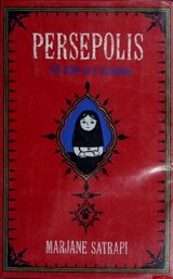 Persepolis: The Story of a Childhood — Pantheon (Volume 1)